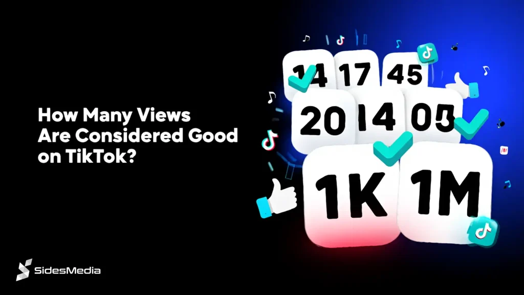 How Many Views Are Considered _Good_ on TikTok
