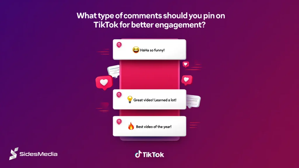 What type of comments should you pin on TikTok for better engagement